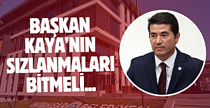 Başkan Kaya’nın Sızlanmaları Bitmeli...