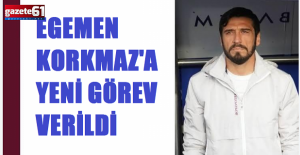 EGEMEN KORKMAZ'A YENİ GÖREV