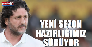 Yeni Sezona Hazırlık!