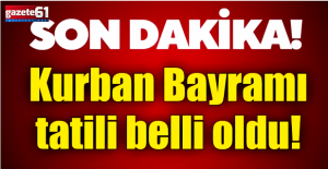 Kurban Bayramı tatili kaç gün oldu!