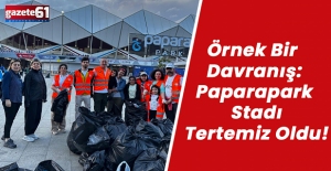 Örnek Bir Davranış: Paparapark Stadı Tertemiz Oldu!