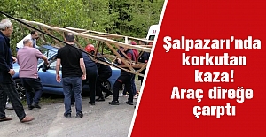 Şalpazarı’nda korkutan kaza! Araç direğe çarptı