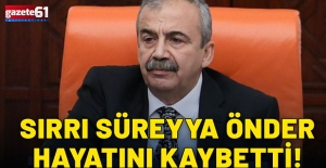 Sırrı Süreyya Önder hayatını kaybetti