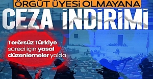 Terörsüz Türkiye için yasal düzenlemeler yolda!
