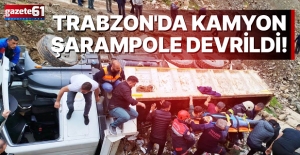 Trabzon'da kamyon şarampole devrildi!