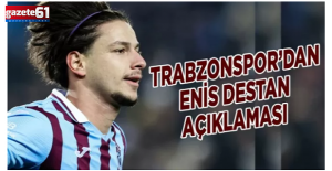 Trabzonspor'dan Enis Destan Açıklaması