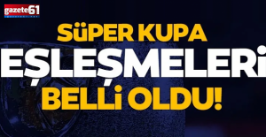 Trabzonspor, Süper Kupada da Galatasaray ile eşleşti…