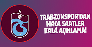 Trabzonspor'dan maça saatler kala açıklama!