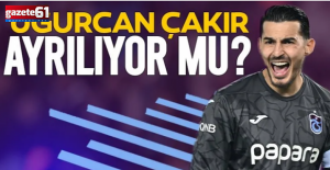 Uğurcan Çakır ayrılıyor mu? Milli kaleciyi isteyen takımlar belli oldu
