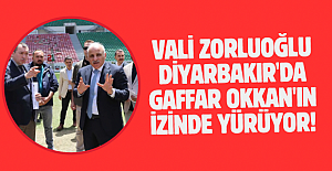 Vali Zorluoğlu Diyarbakır'da Gaffar Okkan'ın İzinde Yürüyor!