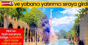 Yerli-yabancı yatırımcıların gözü bölgede!