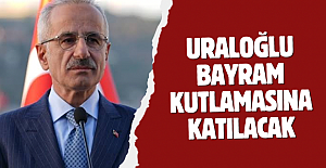 Bakan Abdulkadir Uraloğlu, Trabzon'da bayram coşkusuna katılacak!