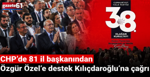 CHP’de 81 il başkanından ortak çağrı!