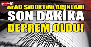 Deprem oldu? AFAD DEPREM büyüklüğünü açıkladı
