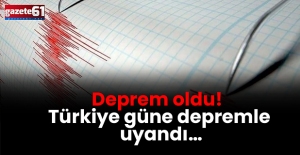 Deprem oldu! Türkiye güne depremle uyandı…