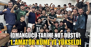 İdmangücü tarihe not düştü!