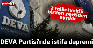 İKİ MİLLETVEKİLİ İSTİFA ETTİ
