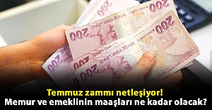  Temmuz zammı netleşiyor! Memur ve emeklinin maaşları ne kadar olacak?