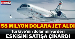 Türkiye'nin dolar milyarderi 58 milyon dolara jet aldı, eskisini satışa çıkardı