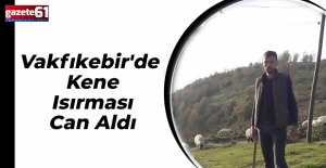 Vakfıkebir'de Kene Isırması Can Aldı
