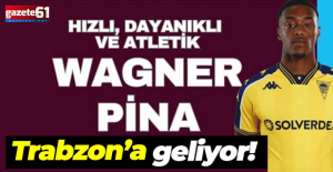 Wagner Pina Trabzon'a geliyor!