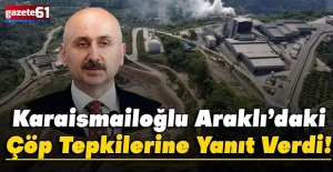  Araklı Taşönü Çöp Tepkileri Yanıt Verdi!