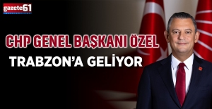 CHP Genel Başkanı Özgür Özel Trabzon'a geliyor! İşte miting tarihi ve yeri