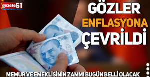 Emekli ve Memur Zammı Belli Oluyor