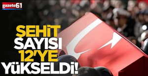 Irak'ta şehit sayısı 12'ye yükseldi...