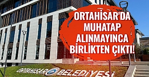 Ortahisar'da muhatap alınmayınca birlikten çıktı!