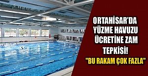 Ortahisar’da yüzme havuzu ücretine zam tepkisi! "Bu rakam çok fazla"