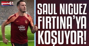 Saul Niguez Müjdesi...Okurlarımıza dün duyurmuştuk