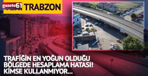 Trabzon'da viyadüğü yanlış yere yaptılar, kimse kullanmıyor