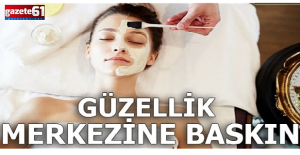 14 güzellik merkezine operasyon: 18 kişi gözaltına alındı