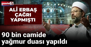 90 bin camide yağmur duası yapıldı
