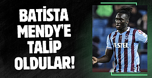 Batista Mendy'e talip oldular!