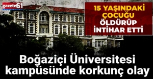Boğaziçi Üniversitesi kampüsünde korkunç olay!