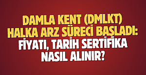 Damla Kent (DMLKT) halka arz süreci başladı: Fiyatı, tarih... Sertifika nasıl alınır?