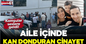  Eşini ve oğlunu boğarak öldürdü