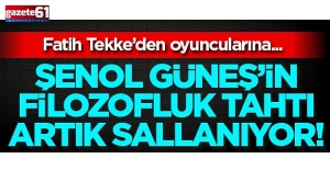 Şenol Güneş'in filozofluk tahtı sallanıyor...