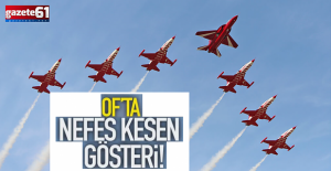 Of'ta nefes kesen gösteri