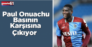 Onuachu soruları yanıtlayacak