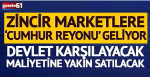 Zincir marketlere Cumhur Reyonu geliyor!