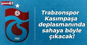 Trabzonspor, Kasımpaşa maçında sahaya böyle çıkacak!