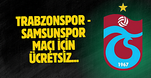 Trabzonspor - Samsunspor maçı için ücretsiz...