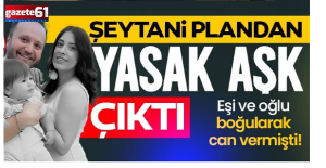Cinayetten yasak aşk çıktı!