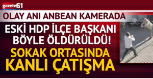Eski HDP ilçe başkanı böyle öldürüldü!