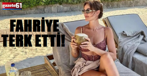 Fahriye Evcen de terk etti