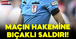 Fulbol maçı öncesi akılalmaz olay! Maçın hakemine bıçaklı saldırı...