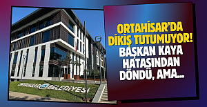 ORTAHİSAR’DA DİKİŞ TUTUMUYOR! BAŞKAN KAYA HATASINDAN DÖNDÜ, AMA...
